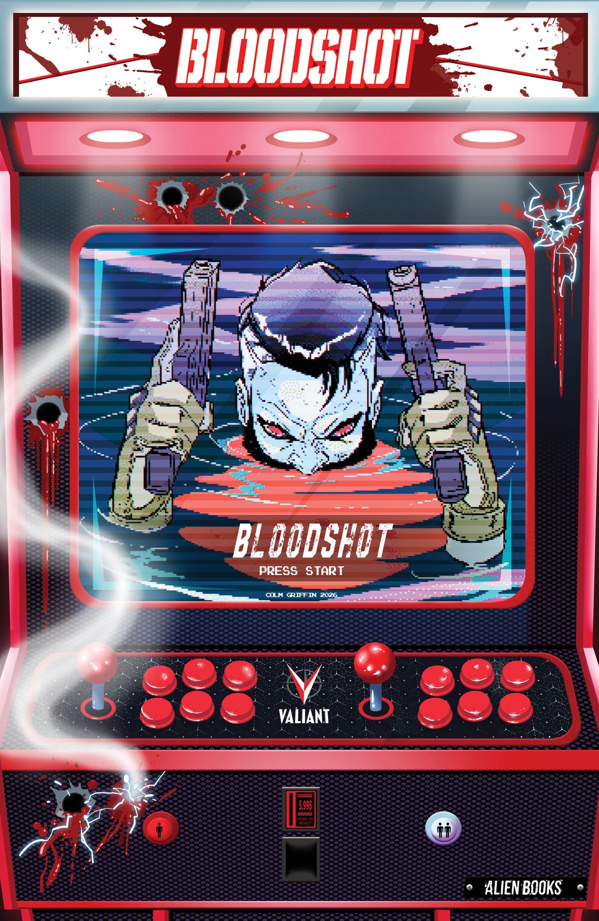 VALIANT BEYOND: BLOODSHOT #8--TOY SOLDIERS #2 FINALE VARIANT B (GRIFFIN FULL ART ARCADE VARIANT) 11/25/2026