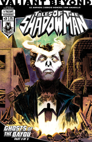 VALIANT BEYOND: TALES OF THE SHADOWMAN #6--GHOSTS OF THE BAYOU #3 VARIANT B (AZAMOR) 02/04/26