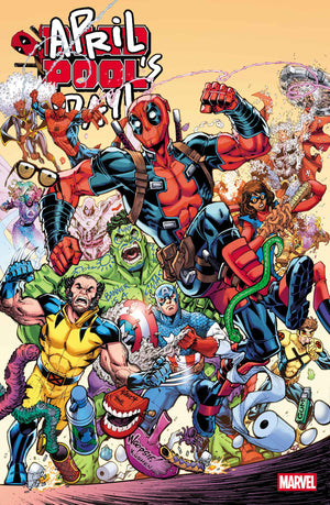 DEADPOOL: APRIL POOL'S DAY #1 TODD NAUCK VARIANT 04/01/2026
