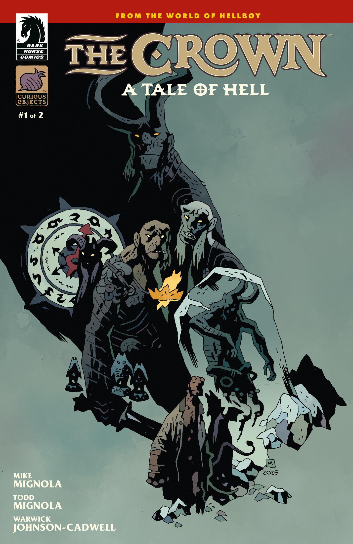 THE CROWN: A TALE OF HELL #1 (CVR B) (MIKE MIGNOLA) 02/11/26