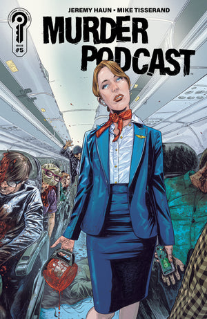 Murder Podcast #5 Cover A Jeremy Haun 02/25/2026