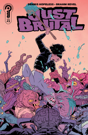 Just Brutal #2 Cover A Brahm Revel 03/25/2026