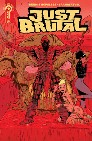 JUST BRUTAL #5 COVER A BRAHM REVEL 07/29/2026