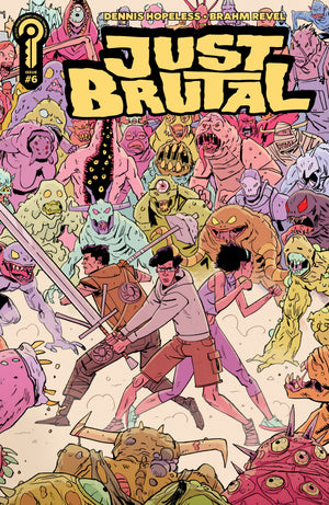 Just Brutal #6 Cover A Brahm Revel 09/09/2026