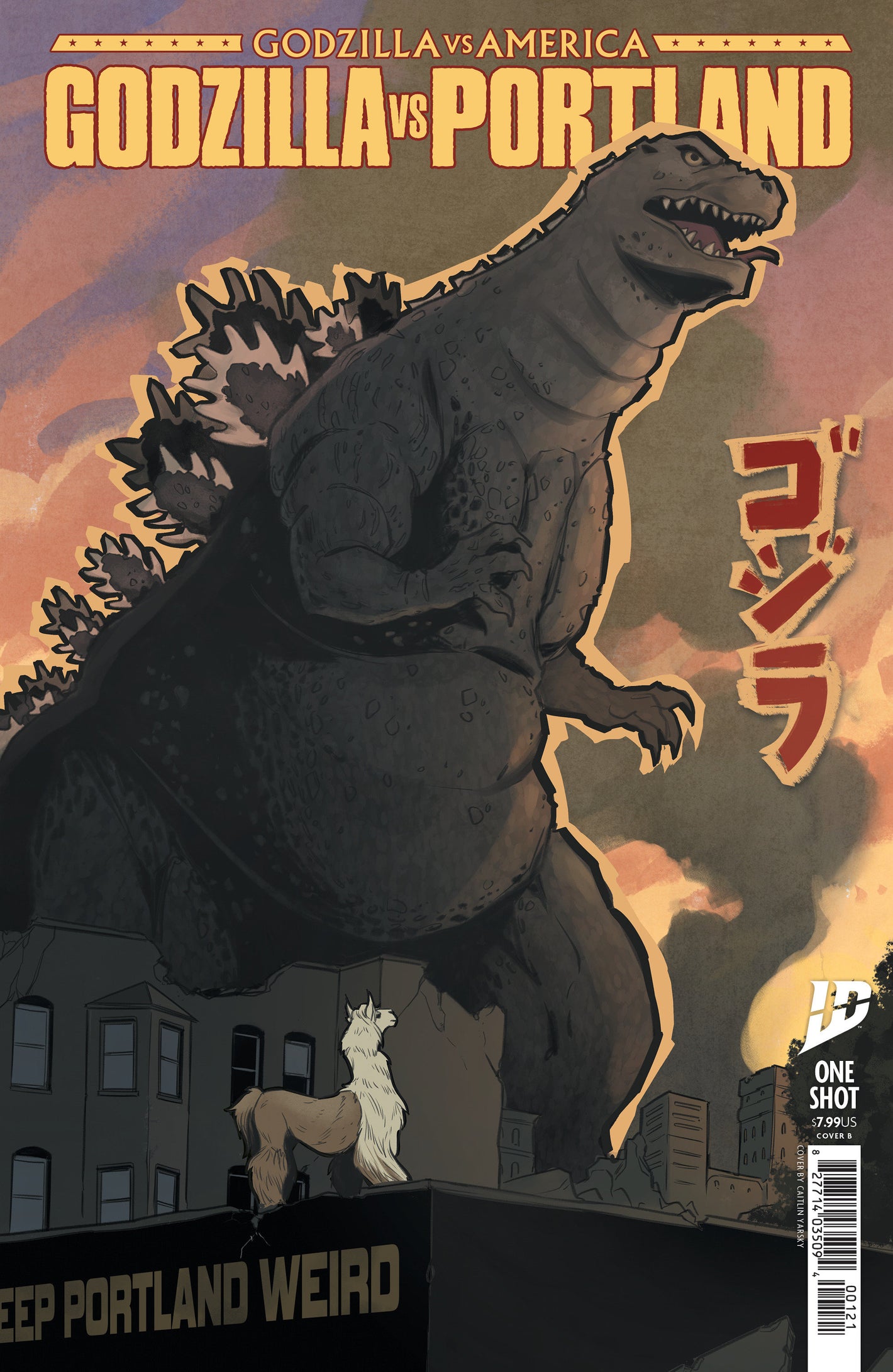 Godzilla Vs. America: Portland Variant B (Yarsky) 03/11/2026