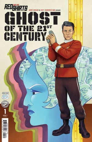 STAR TREK: RED SHIRTS--GHOST OF THE 21ST CENTURY #1 VARIANT B (WARD) 07/22/2026