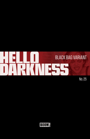 Hello Darkness #25 D Black Bag Variant 09/23/2026