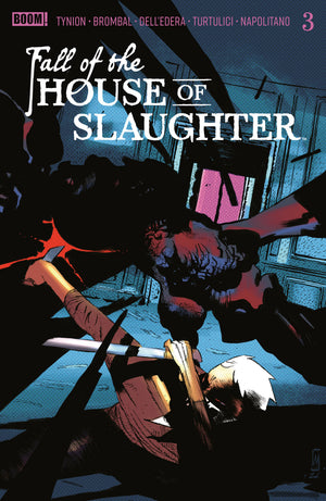 FALL OF THE HOUSE OF SLAUGHTER #3 B MAIN (DRESSED, DELL'EDERA) 07/15/2026