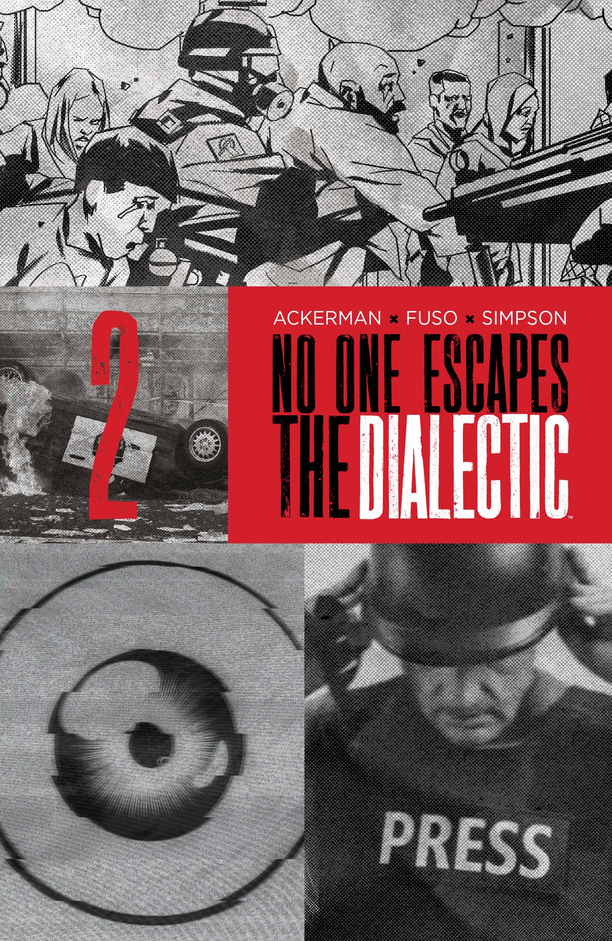 NO ONE ESCAPES THE DIALECTIC #2 B VARIANT (DRESSED, DESIGN) 12/16/2026