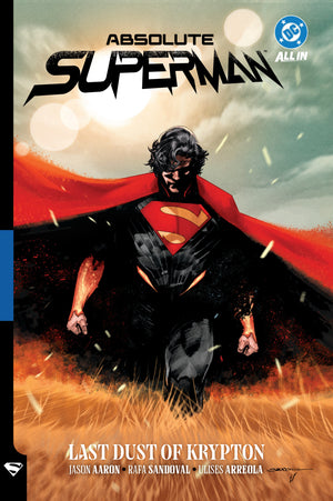 ABSOLUTE SUPERMAN HC VOL 01 LAST DUST OF KRYPTON 8/20/25