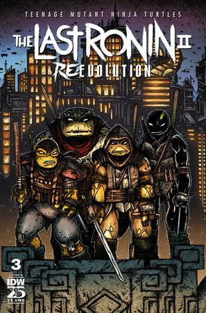 TMNT THE LAST RONIN II RE EVOLUTION #3 CVR B EASTMAN (MR)