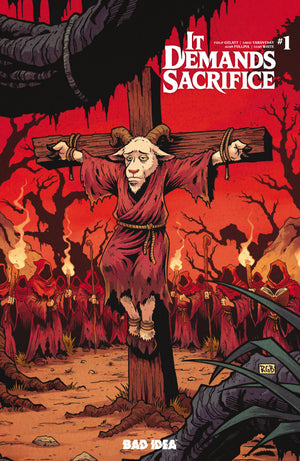 IT DEMANDS SACRIFICE #1 RYAN G. BROWNE "CRUCIFIX" VAR 10/07/2026