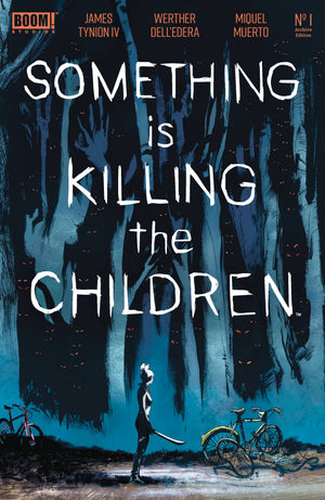 SOMETHING IS KILLING THE CHILDREN ARCHIVE EDITION #1