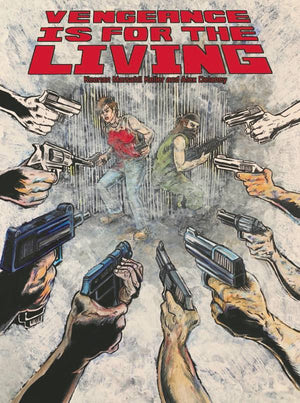 VENGEANCE IS FOR THE LIVING #4 (OF 4) (MR)