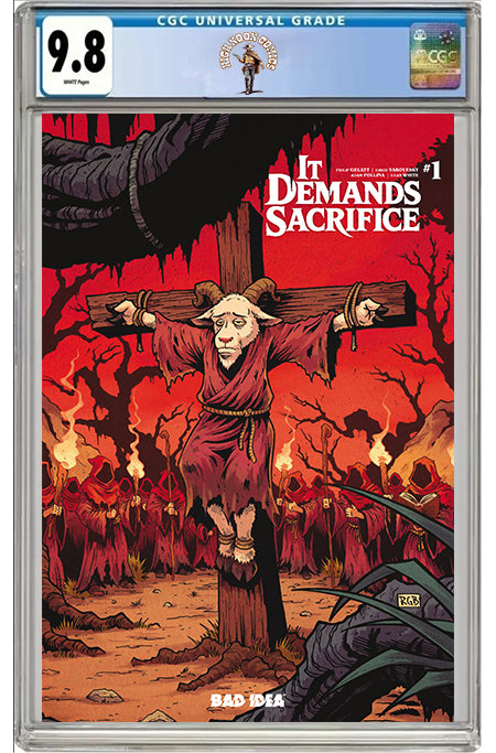 IT DEMANDS SACRIFICE #1 RYAN G. BROWNE "CRUCIFIX" VAR CGC 9.8 10/07/2026